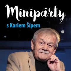 14.5. Minipárty s Karlem Šípem